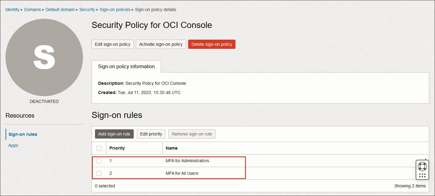 Click to expand The rules in the Security Policy for OCI Console sign-on policy
