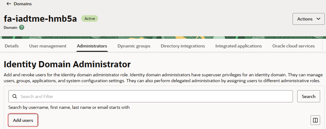 Assign the Domain Administrator role to a user in IAM.