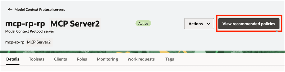 This image shows View recommended policies for a specific MCP server resource. This image shows View recommended policies for a specific MCP server resource.