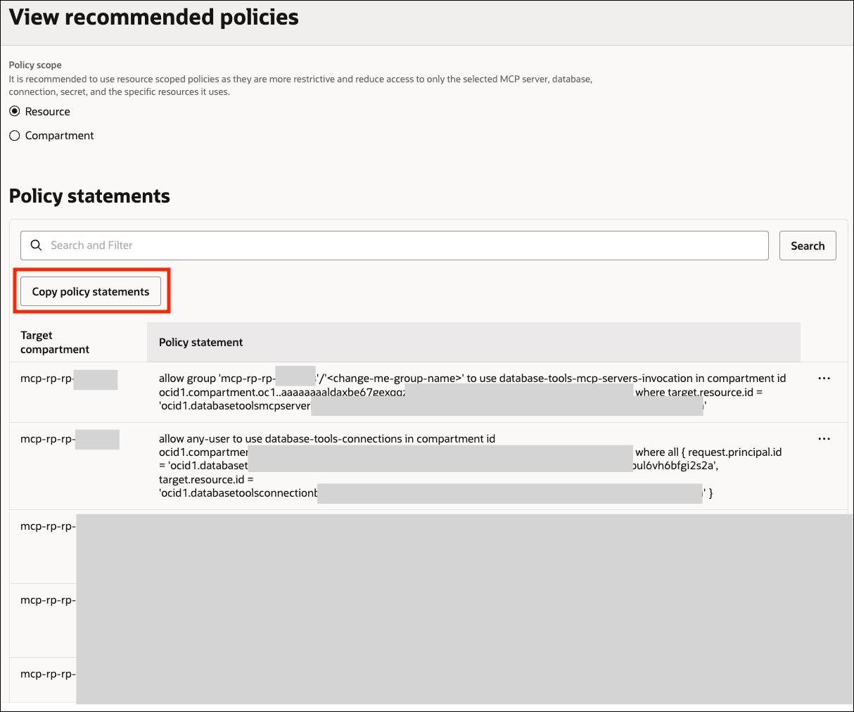 This image shows the policy statements that are generated when you click View recommended policies for a specific MCP server resource. This image shows the policy statements that are generated when you click View recommended policies for a specific MCP server resource.