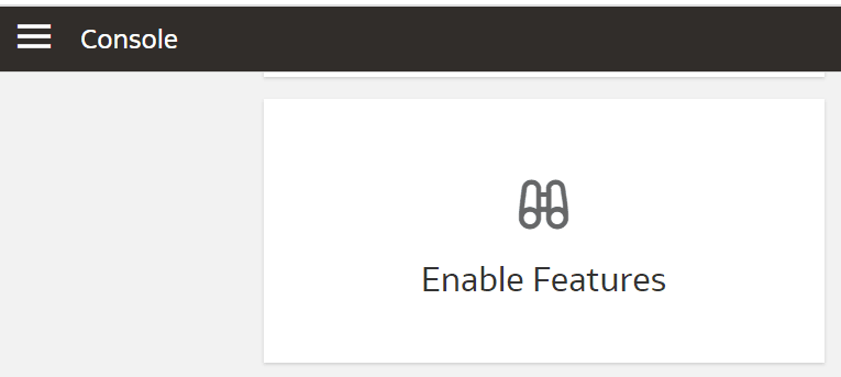 コンソールの「機能の有効化」タイル コンソールの「機能の有効化」タイル